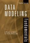 Data Modeling Fundamentals: A Practical Guide for It Professionals Cover Image