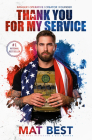 Thank You for My Service By Mat Best, Ross Patterson, Nils Parker Cover Image