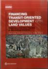 Financing Transit-Oriented Development with Land Values: Adapting Land Value Capture in Developing Countries (Urban Development) Cover Image