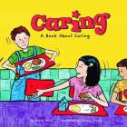Caring: A Book about Caring (Way to Be!) Cover Image
