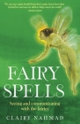 Fairy Spells By Claire Nahmad Cover Image