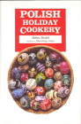 Polish Holiday Cookery By Robert Strybel Cover Image