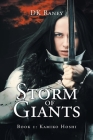 Storm of Giants: Book 1: Kamiko Hoshi By Dk Raney Cover Image