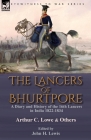 The Lancers of Bhurtpore: a Diary and History of the 16th Lancers in India 1822-1834 By Arthur C. Lowe, John H. Lewis (Editor) Cover Image
