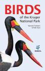 Photographic Field Guide to Birds of the Kruger National Park By Peter Ryan, Warwick Tarboton Cover Image