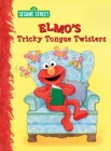 Elmo's Tricky Tongue Twisters (Sesame Street) (Big Bird's Favorites Board Books) By Sarah Albee, Maggie Swanson (Illustrator) Cover Image