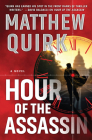 Hour of the Assassin: A Novel Cover Image
