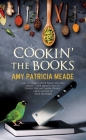 Cookin' the Books By Amy Patricia Meade Cover Image