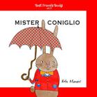 Mister Coniglio By Rita Maneri Cover Image