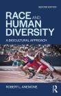 Race and Human Diversity: A Biocultural Approach Cover Image