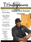 Trientrepreneur: Trient Press Magazine August / September 2023: Trient Press Magazine Cover Image