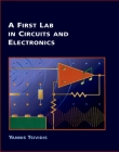 A First Lab in Circuits and Electronics By Yannis P. Tsividis Cover Image