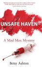 Unsafe Haven By Betsy Ashton Cover Image