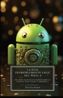 La Guía Increíblemente Fácil Del Pixel 8: Una Guía Fácil De Entender Sobre El Google Pixel Phone Y Android 14 Cover Image