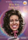 Who Was Selena? (Who Was?) By Max Bisantz, Kate Bisantz, Who HQ, Joseph J. M. Qiu (Illustrator) Cover Image