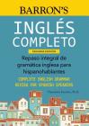 Ingles Completo (Barron's Foreign Language Guides) By Theodore Kendris, Ph.D. Cover Image
