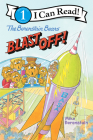 The Berenstain Bears Blast Off! (I Can Read Level 1) By Mike Berenstain, Mike Berenstain (Illustrator) Cover Image