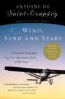 Wind, Sand And Stars By Antoine de Saint-Exupéry Cover Image