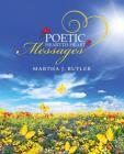 Poetic Heart-to-Heart Messages By Martha J. Butler Butler Cover Image