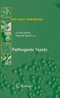 Pathogenic Yeasts (Yeast Handbook) Cover Image