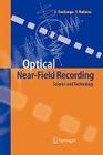 Optical Near-Field Recording: Science and Technology By Junji Tominaga, Takashi Nakano Cover Image