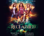 Magic Reclaimed Cover Image