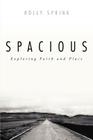 Spacious By Holly Sprink Cover Image