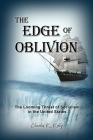 The Edge of Oblivion: The Looming Threat of Socialism in the United States By Charles K. Kelly Cover Image