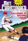 Challenge at Second Base By Matt Christopher Cover Image