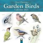 Chris Pendleton Garden Birds Wall Calendar 2023 (Art Calendar) By Flame Tree Studio (Created by) Cover Image