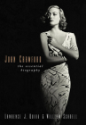 Joan Crawford: The Essential Biography By Lawrence J. Quirk, William Schoell Cover Image