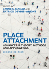Place Attachment: Advances in Theory, Methods and Applications Cover Image