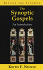 The Synoptic Gospels: An Introduction By Keith Fullerton Nickle Cover Image