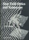 Near Field Optics and Nanoscopy By Jean-Pierre Fillard Cover Image
