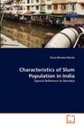 Characteristics of Slum Population in India By Grace Bahalen Mundu Cover Image