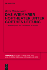 Das Weimarer Hoftheater unter Goethes Leitung (Theatron #56) Cover Image