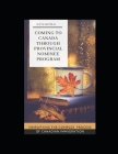 Coming To Canada Through Provincial Nominee Program: Simplifying The Complex Process Of Canadian Immigration By Divya Mutneja Cover Image