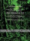 Der Freischütz in Full Score By Carl Maria Von Weber Cover Image