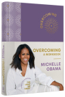 Overcoming: A Workbook By Michelle Obama Cover Image