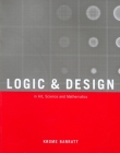 Logic and Design: In Art, Science, & Mathematics By Krome Barratt Cover Image