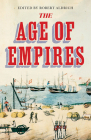 The Age of Empires By Robert Aldrich Cover Image
