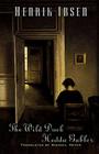 The Wild Duck and Hedda Gabler By Henrik Ibsen, Michael Leverson Meyer (Translated by) Cover Image