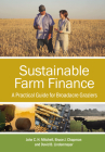 Sustainable Farm Finance: A Practical Guide for Broadacre Graziers By John C. H. Mitchell, Bruce J. Chapman, David B. Lindenmayer Cover Image