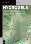 Hydrogels: Antimicrobial Characteristics, Tissue Engineering, Drug Delivery Vehicle Cover Image