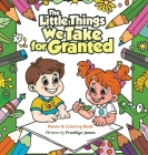 The Little Things We Take for Granted Cover Image