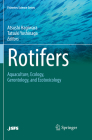 Rotifers: Aquaculture, Ecology, Gerontology, and Ecotoxicology (Fisheries Science) By Atsushi Hagiwara (Editor), Tatsuki Yoshinaga (Editor) Cover Image
