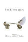 The Bronx Years Cover Image