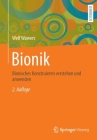 Bionik: Bionisches Konstruieren Verstehen Und Anwenden By Welf Wawers Cover Image