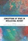Conceptions of Space in Intellectual History Cover Image