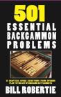 501 Backgammon Problems By Bill Robertie Cover Image